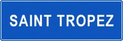 Tabliczki z nazwami miejsc i miejscowości (Saint Tropez 1)