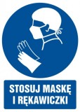 Znak: Stosuj maskę i rękawiczki (m)