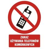 Zakaz używania telefonów komórkowych - 21x29 - znak