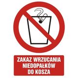 Zakaz wyrzucania niedopałków do kosza - 21x29 - znak