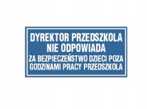 Dyrektor przedszkola nie odpowiada za bezpieczeństwo dzieci