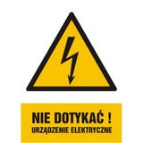 Znak - Nie dotykać! Urządzenie elektryczne - 21x29 cm