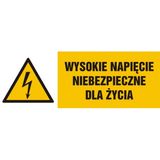 Znak - Wysokie napięcie niebezpieczne dla życia - 10x29 cm