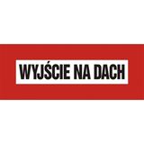 Wyjście na dach - 14x36 - znak