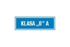 Klasa "0" A - tabliczka