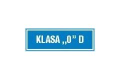 Klasa "0" D - tabliczka