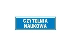 Tabliczka z napisem - Czytelnia naukowa