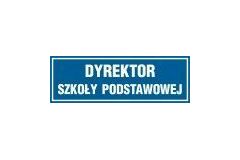 Tabliczka na drzwi - Dyrektor szkoły podstawowej