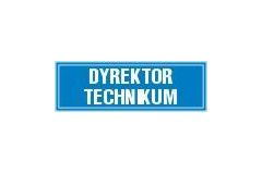 Tabliczka na drzwi - Dyrektor technikum