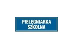 Tabliczka na drzwi - Pielęgniarka szkolna