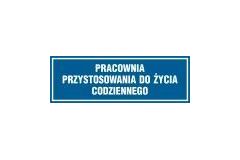 Pracownia przystosowania do życia codziennego - tabliczka