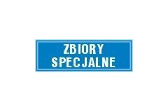 Tabliczka z napisem - Zbiory specjalne