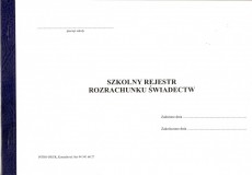 Szkolny rejestr rozrachunku świadectw - do pokwitowania przez wychowawcę klasy