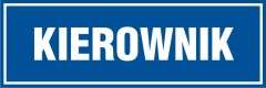 Kierownik - tabliczka